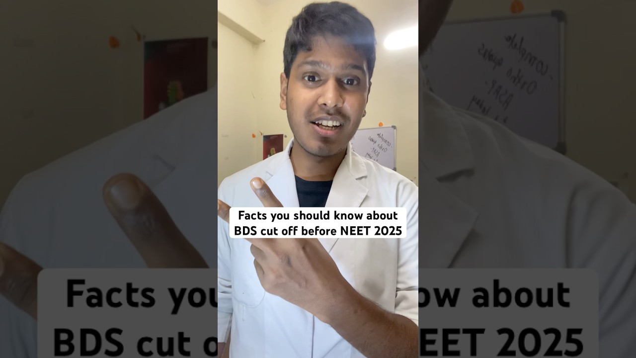 Facts about BDS cut off in NEET 2025 #bds #dentistry #neet #neet2025 #cutoff