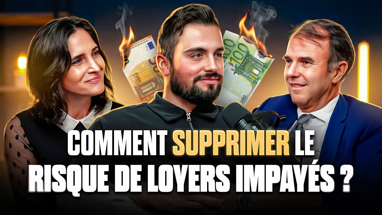 Comment supprimer le risque de loyers impayés ? (avec Maître Bougeard et Elodie Retif)