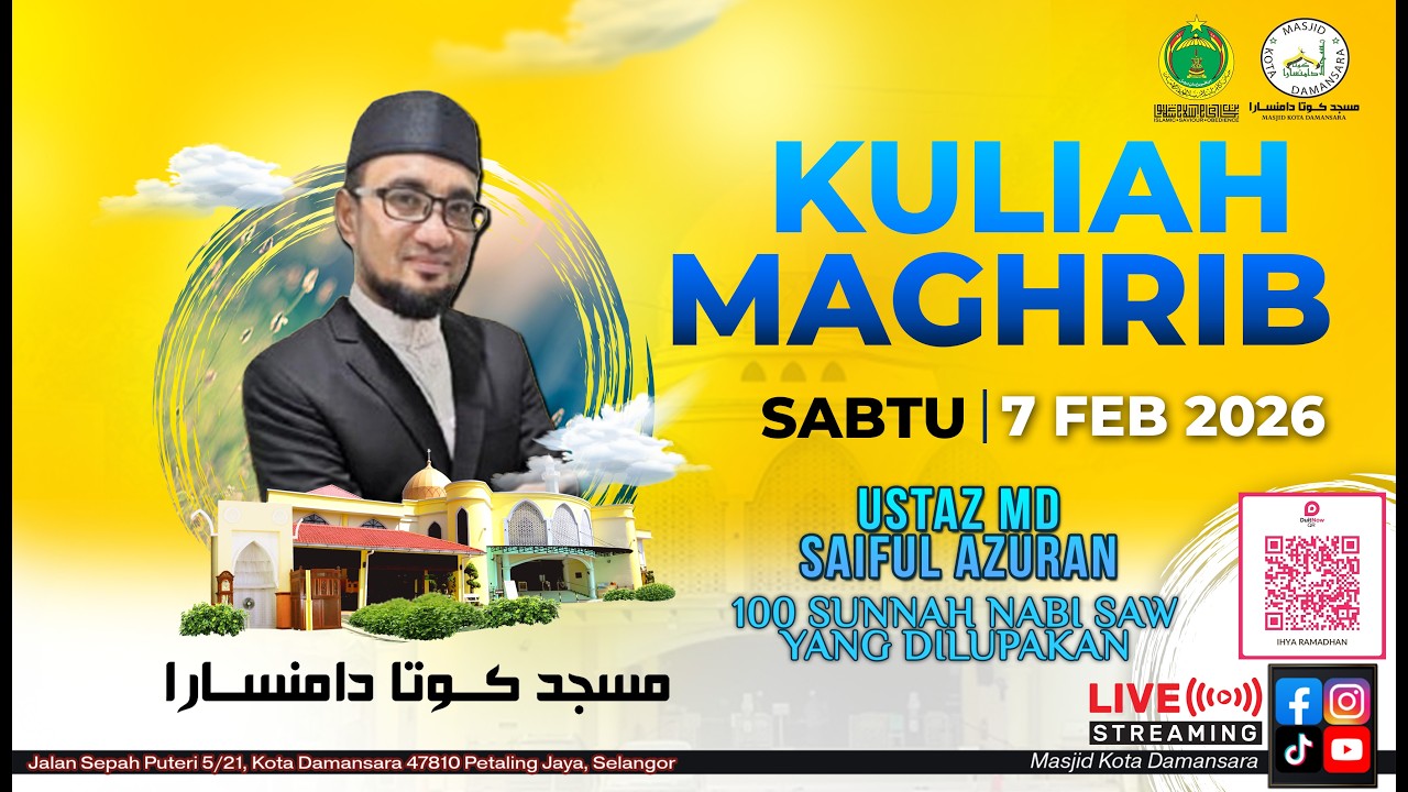 Siaran Langsung Kuliah Maghrib | Ustaz Md Saiful Azuran | 7-2-2026
