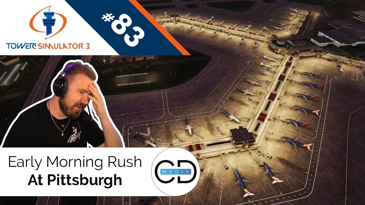 Early Morning Rush at Pittsburgh - Tower! Simulator 3, Episode 83