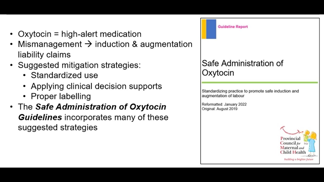 Safe Administration of Oxytocin 11 Best Practice Recommendations