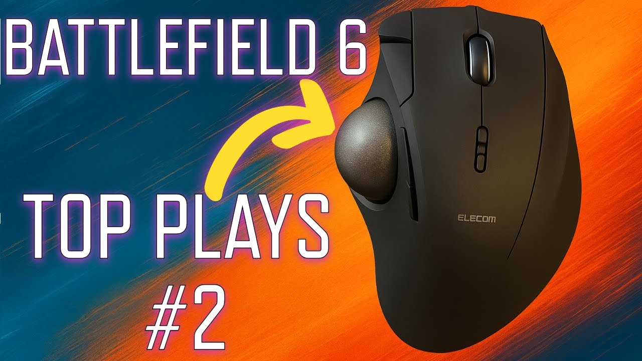 Battlefield 6 TOP PLAYS #2 — Trackball MASTERCLASS with the Elecom IST PRO!
