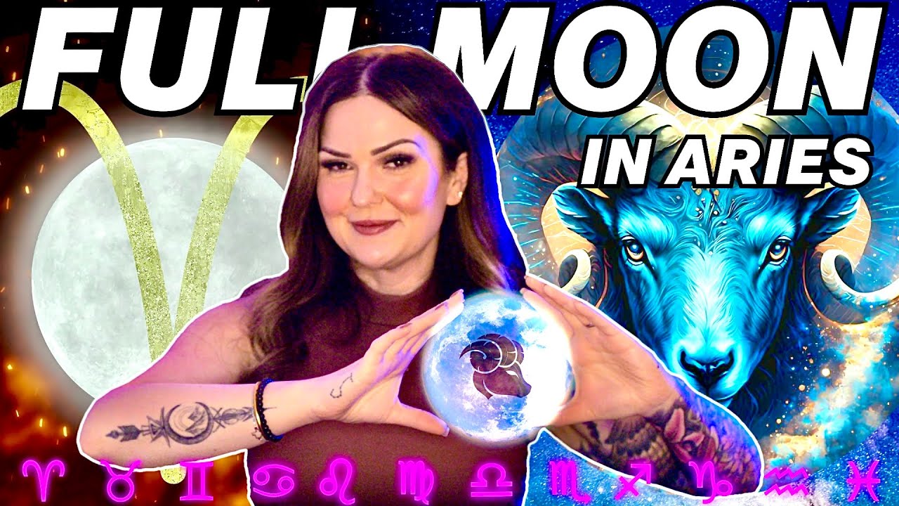 Full Moon in Aries 2025 🌙 Cosmic Insights for All 12 Signs!