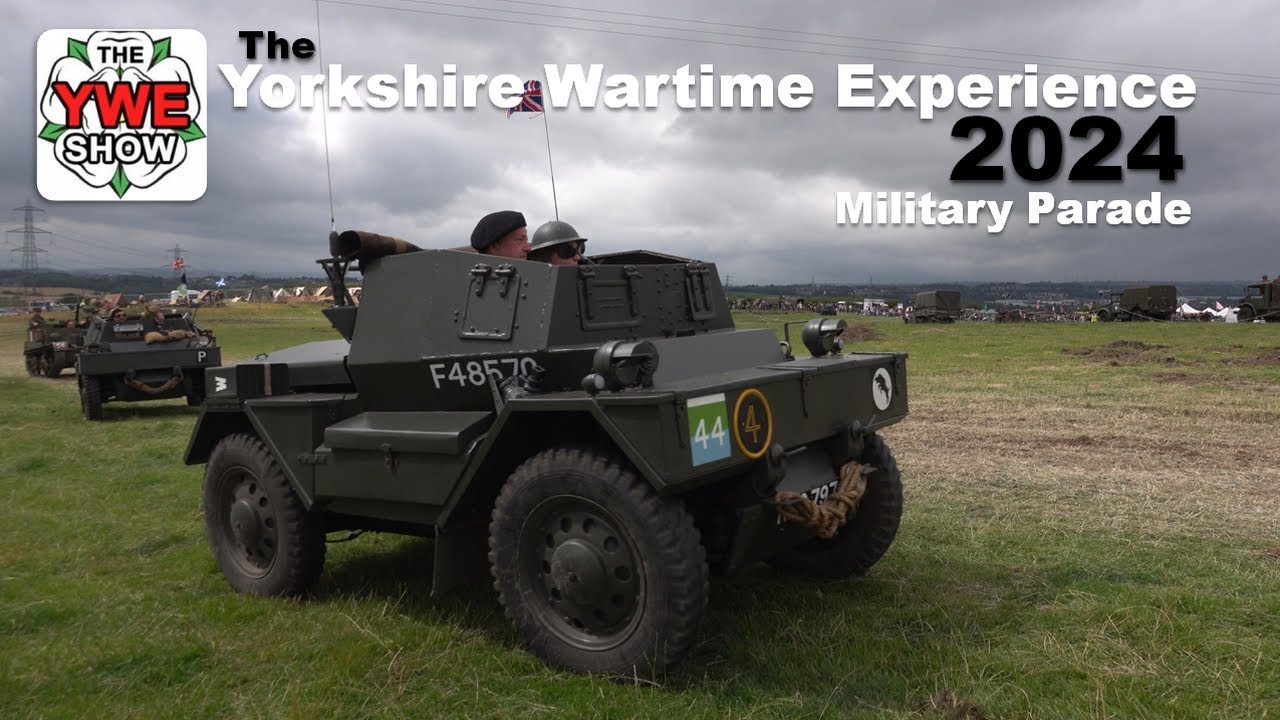 Yorkshire Wartime Experience 2024. Military Parade