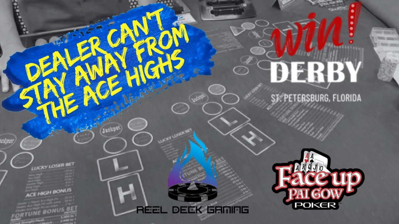 Face UP Pai-Gow | Dealer cant stay away from the Ace Highs | Win Derby