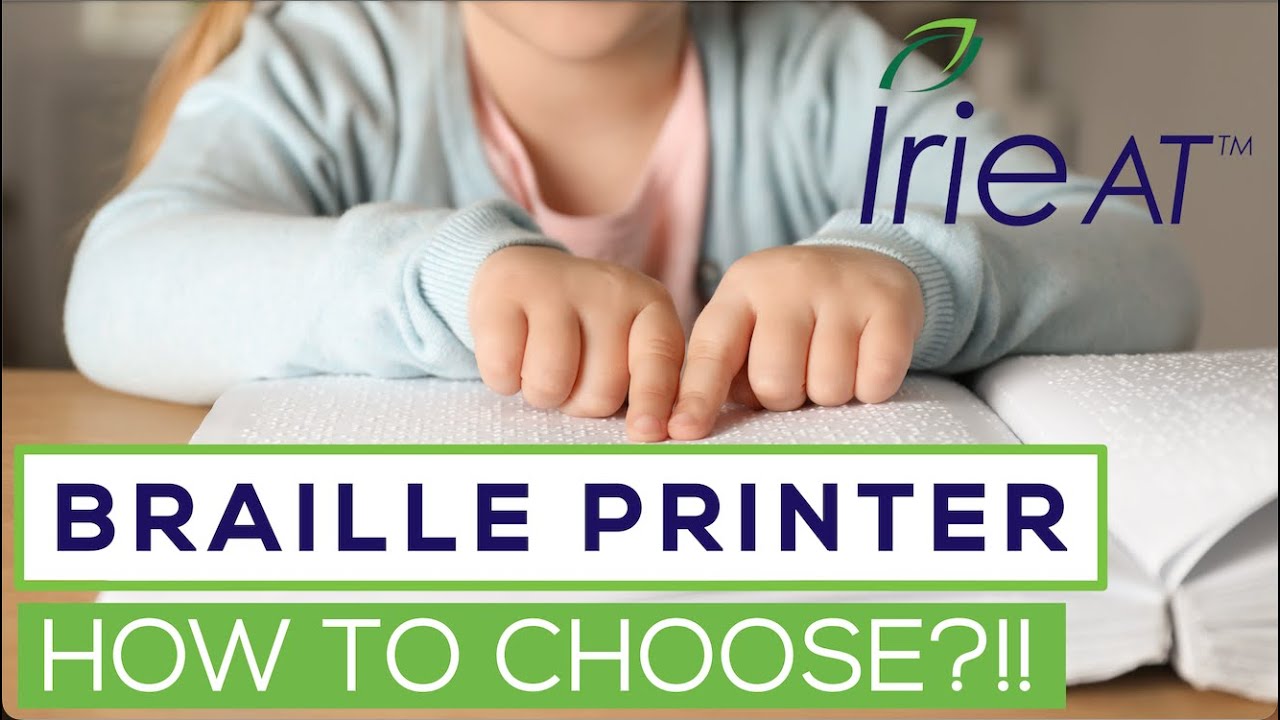 Braille Printer: How to choose the best Braille Embosser for you?!