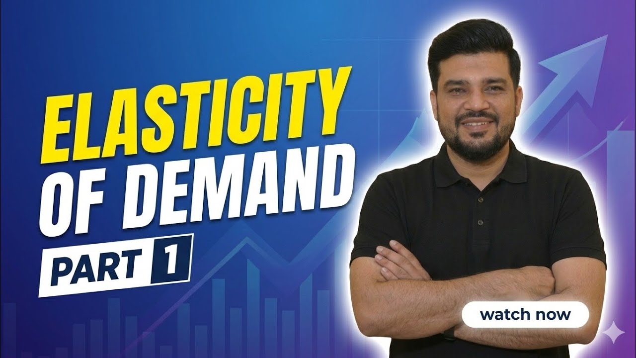 Elasticity of Demand| Part 1| By Aquil Khan| EduPoint Commerce Coaching 