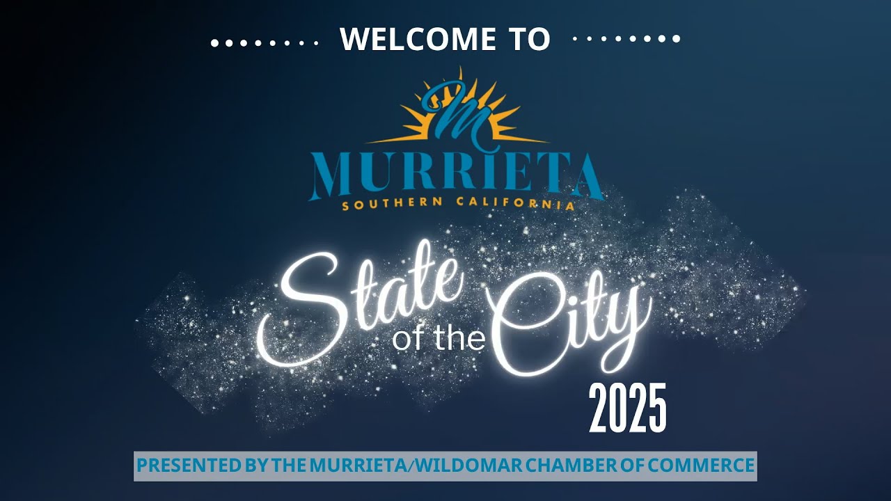 Murrieta's 2025 State of the City Address - October 15, 2025