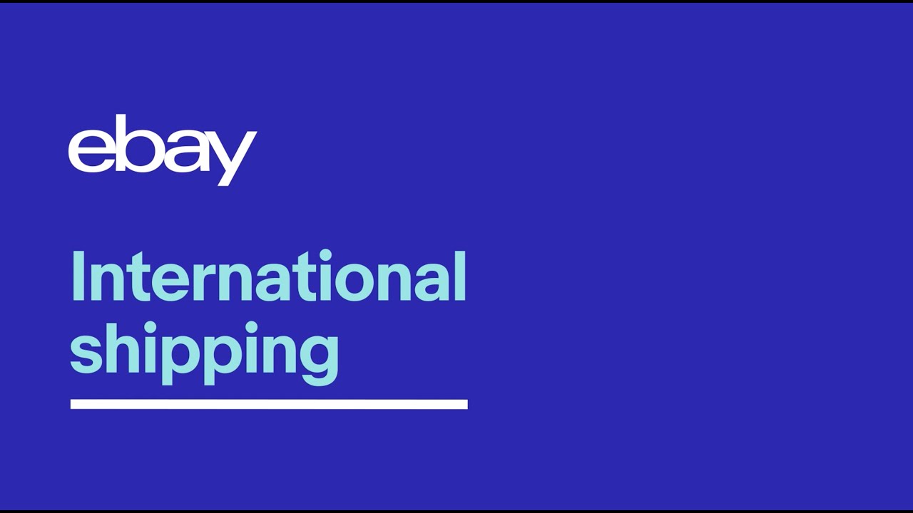 Global reach with eBay international standard delivery