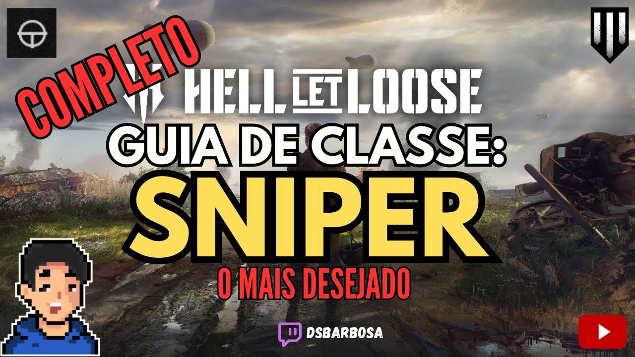 Guia de Classes | Como Jogar de SNIPER | Hell Let Loose | DsBarbosa