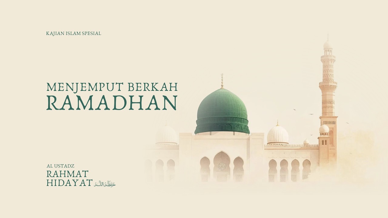 Menjemput Berkah Ramadhan