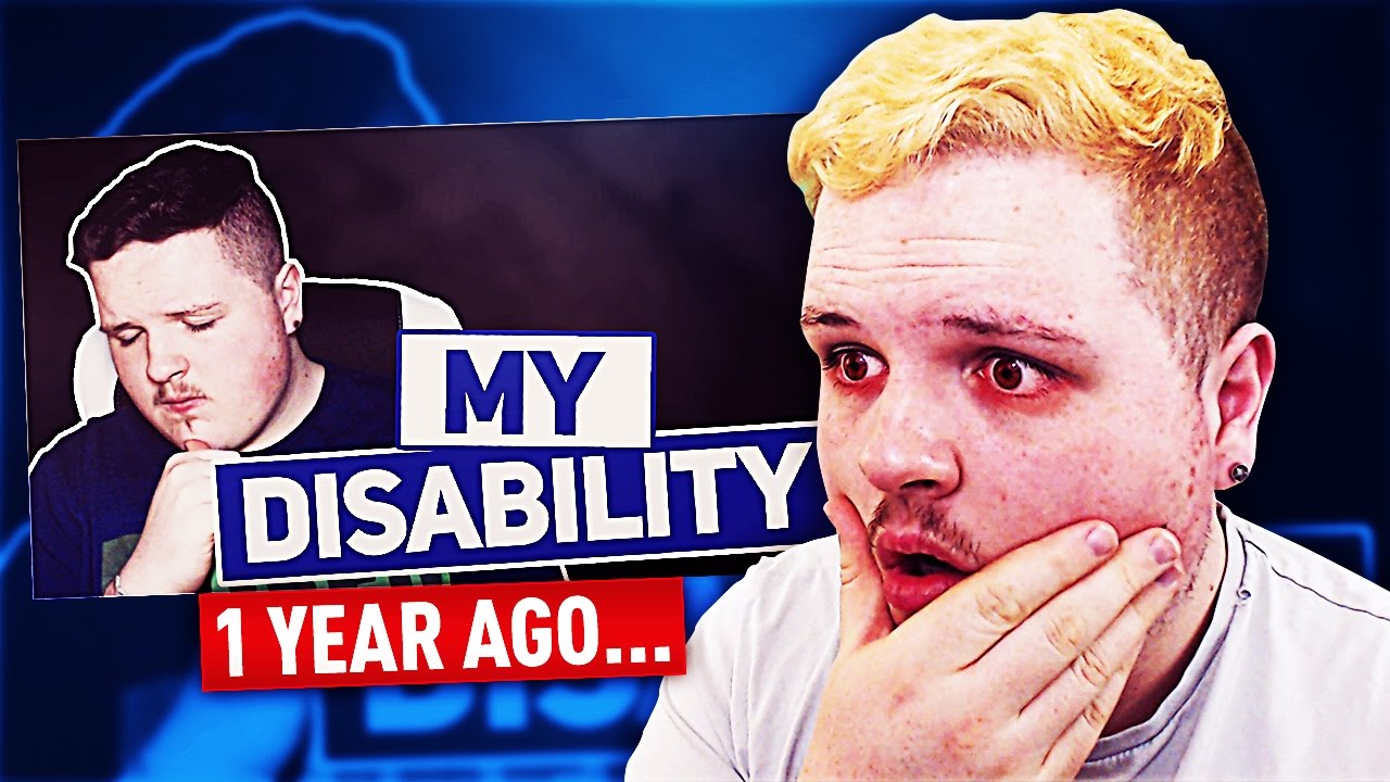 My Disability... (1 Year Later)