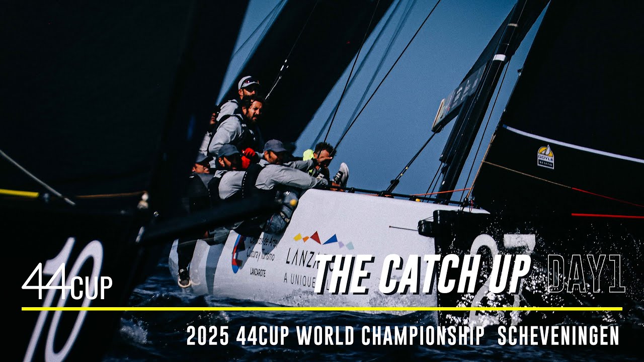 44CUP WORLD CHAMPIONSHIP SCHEVENINGEN - Day 1 replay
