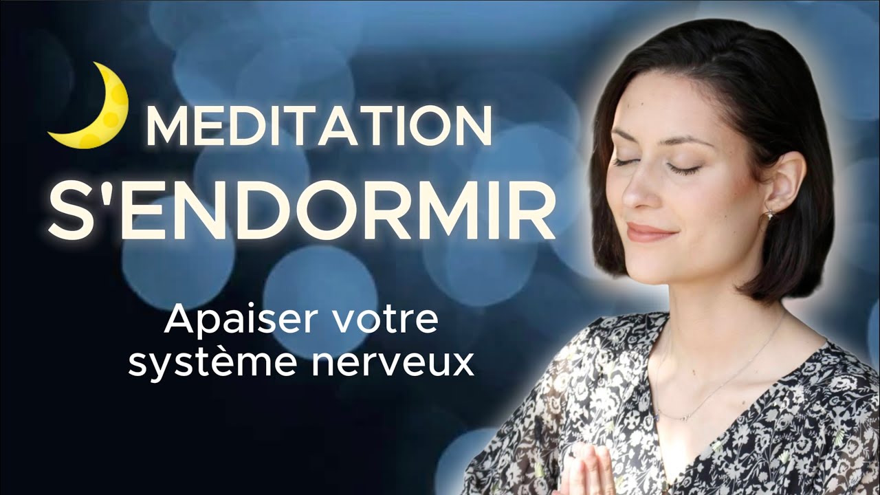 Méditation pour s'endormir (12 min)  – Apaiser le corps et l’esprit | Ép. 1