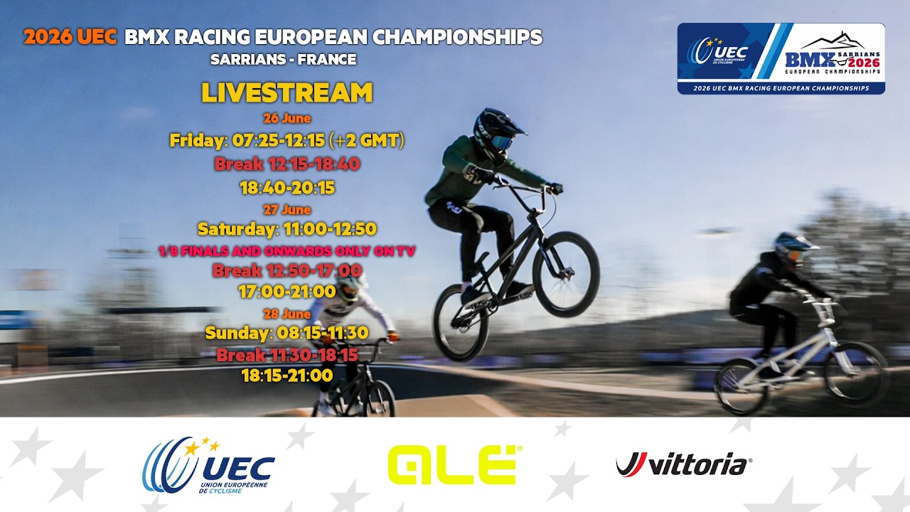 2026 UEC BMX European Championships & Challenge Sarrians (FRA) | 26-28 June 2026 , DAY 3 Morning