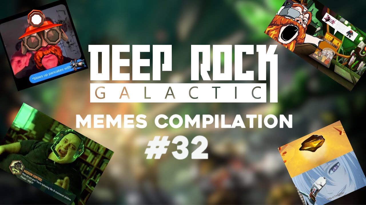 Deep Rock Galactic | Memes Compilation #32 