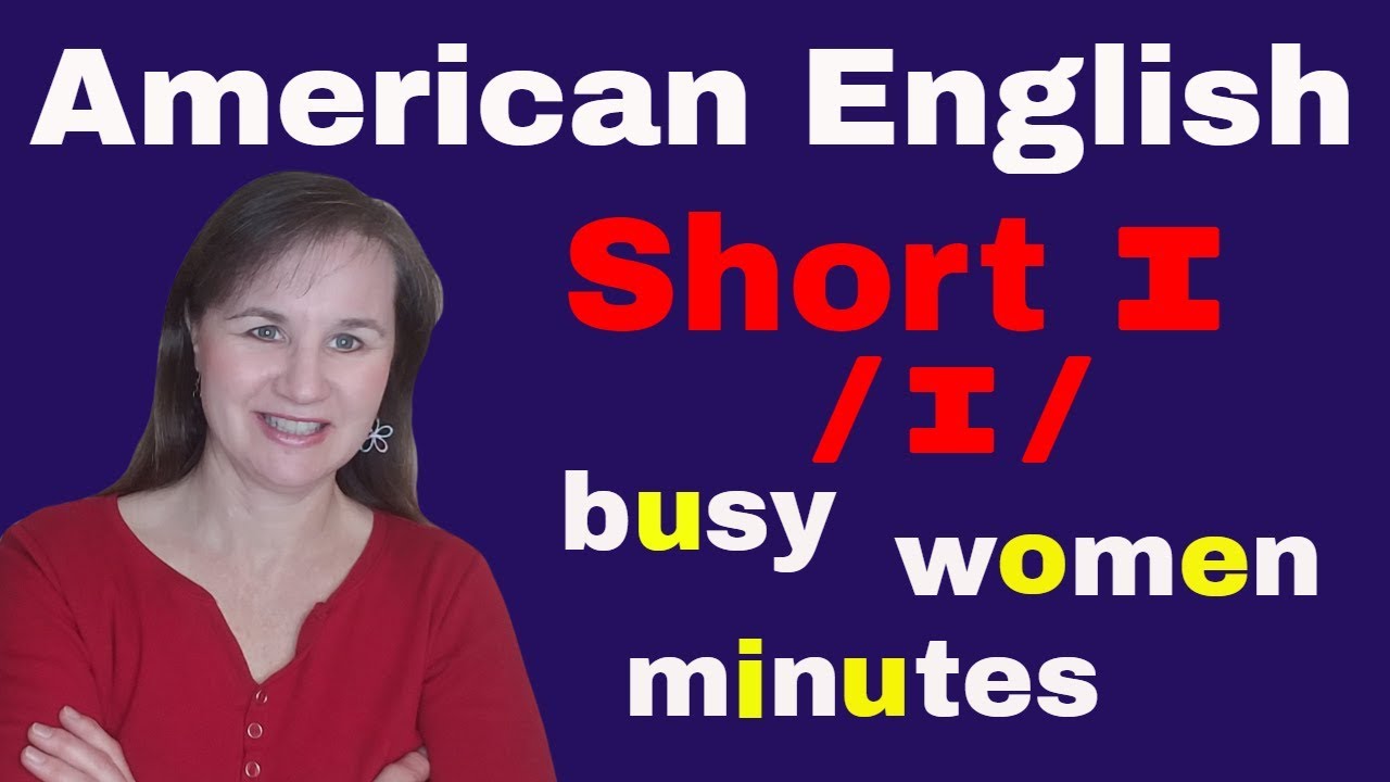 English Short i Sound - /ɪ/