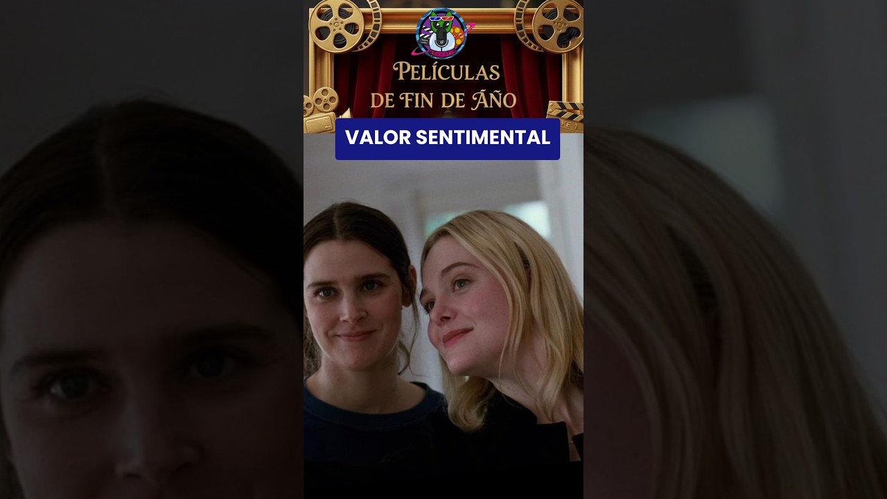 PELÍCULA DE FIN DE AÑO VALOR SENTIMENTAL 