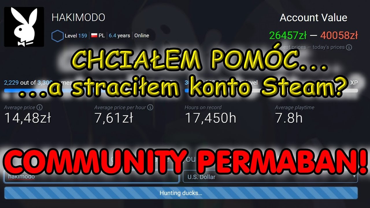 VLOG #1 = STEAM zbanował mi konto! COMMUNITY PERMABAN!