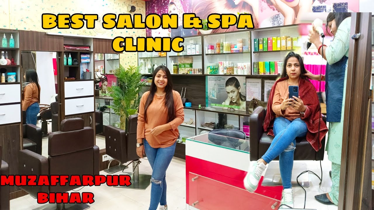 BEST SALON & SPA IN MUZAFFARPUR BIHAR | JYOTSNA LADIES SALON & SPA  CLINIC