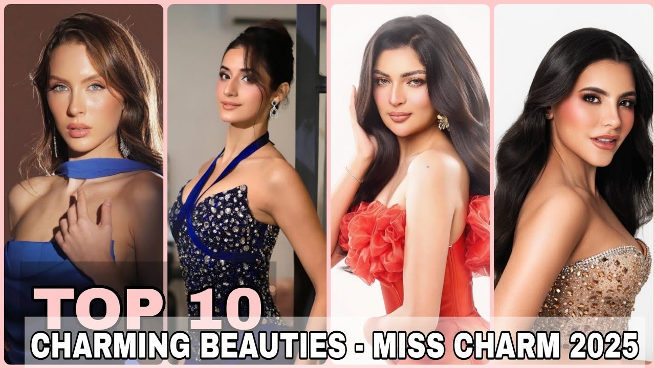 Top 10 Charming Beauties | Miss Charm 2025