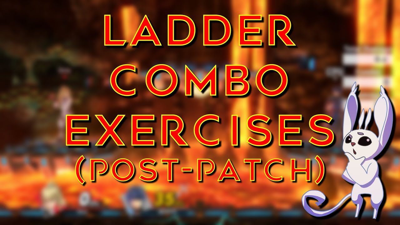 Ladder Combo Exercises (Post-Patch)