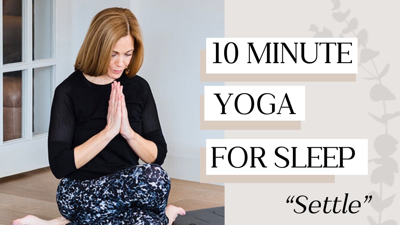 Yoga for Sleep | Settle Your Body & Mind with Gentle Floor Yoga (10 Minutes)