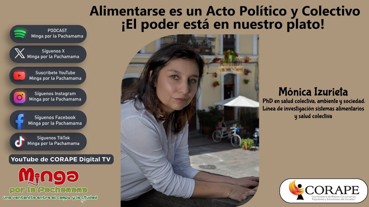Minga por la Pachamama | El poder está en nuestro plato