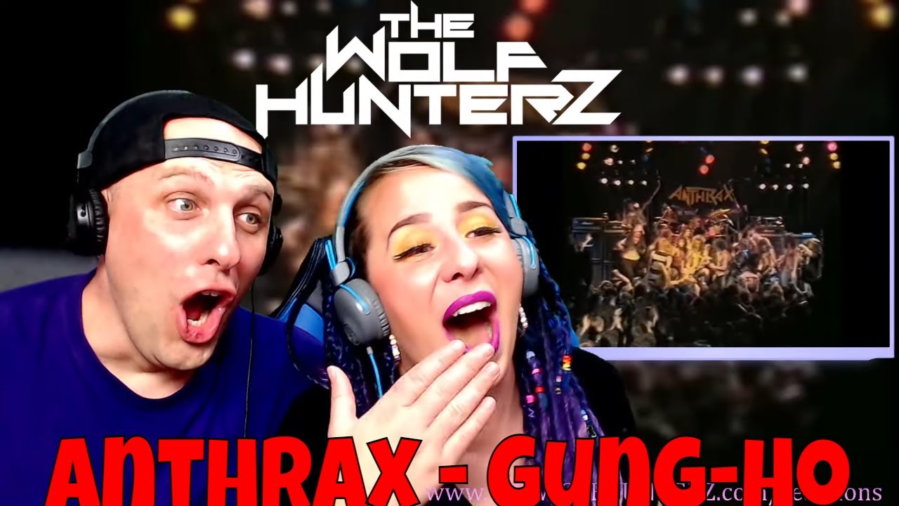 Anthrax - Gung-Ho | THE WOLF HUNTERZ Reactions