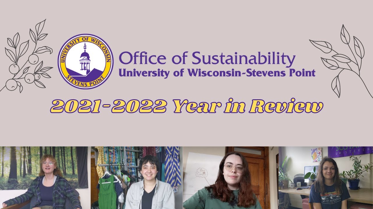 UWSP Office of Sustainability Year in Review 21-22