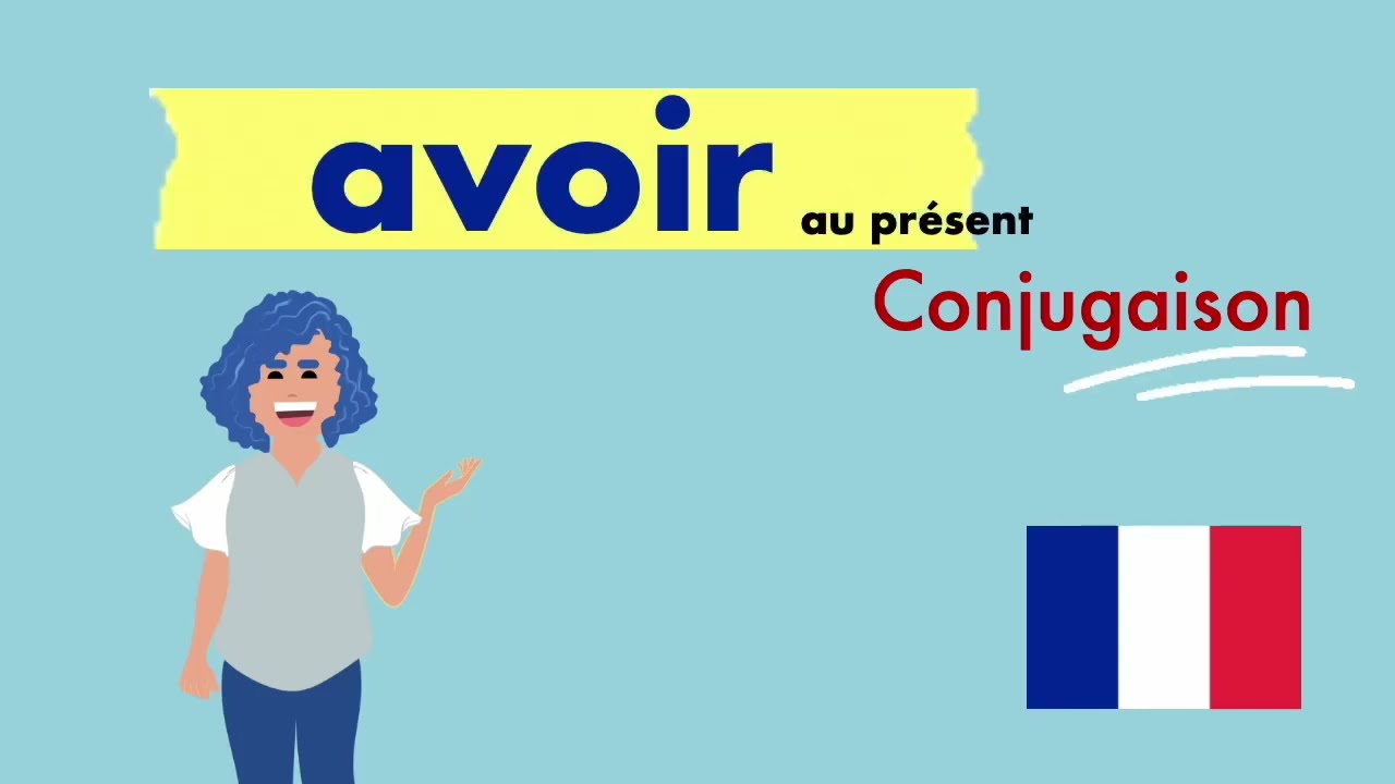 Verbe AVOIR au présent | Verbos en fránces | Learn French