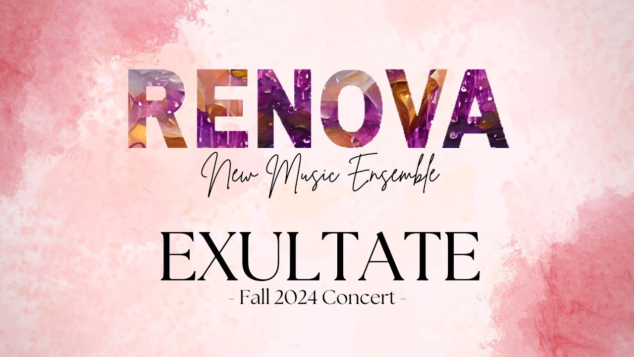EXULTATE - Renova Fall 2024 Concert