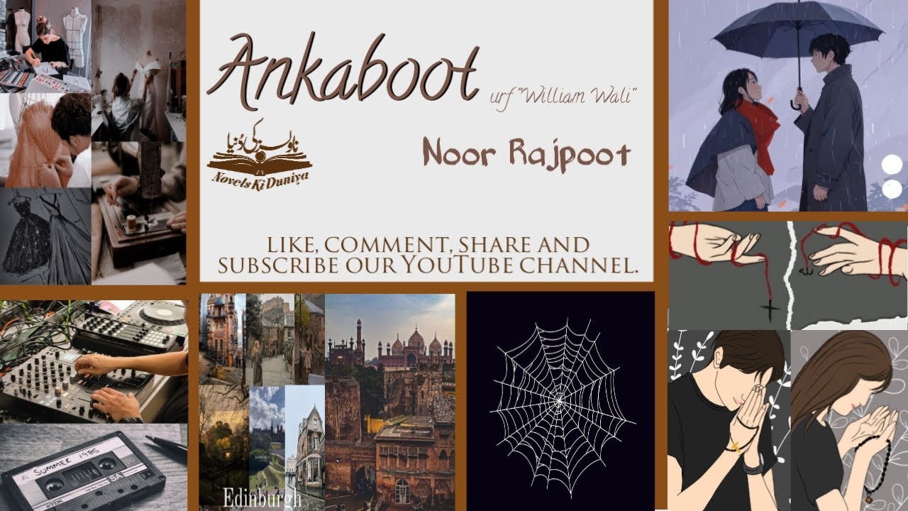 Ankaboot By Noor Rajpoot | Episode 17 | Part 1 | #novelskidunya | #nkd #ankaboot | #noorrajpoot