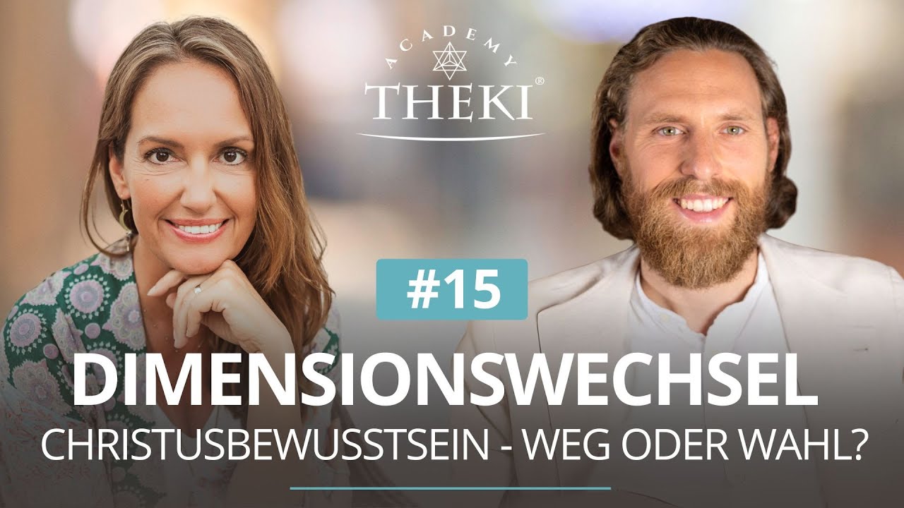 Dimensionswechsel #15 mit Felix van Frieden: Christusbewusstsein - Weg oder Wahl?