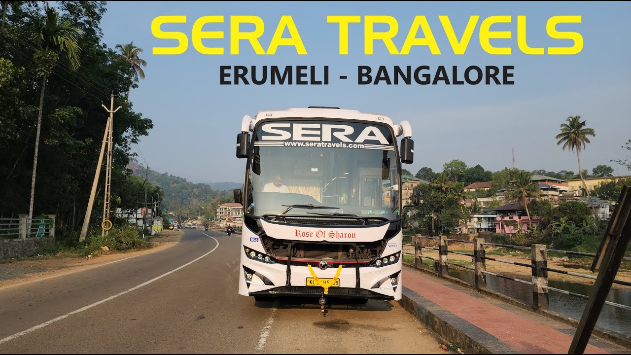 SERA TRAVELS AC SLEEPER BUS YATHRA FROM ERUMELI TO BENGALURU | Kanamala | Mundakayam | Pampavalley