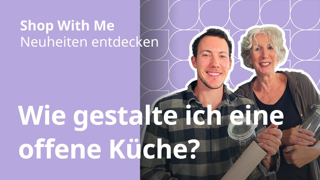 IKEA Shop With Me - Wie gestalte ich eine offene Küche?
