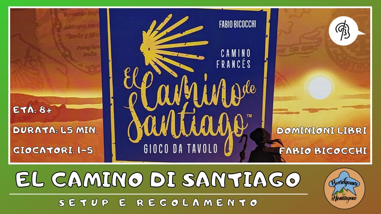 El Camino de Santiago - setup e regolamento in italiano (tutorial) [SUB ITA]