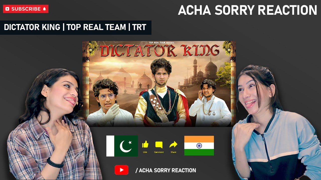 DICTATOR KING | REACTION | TOP REAL TEAM NEW VIDEO | TRT | ACHA SORRY REACTION