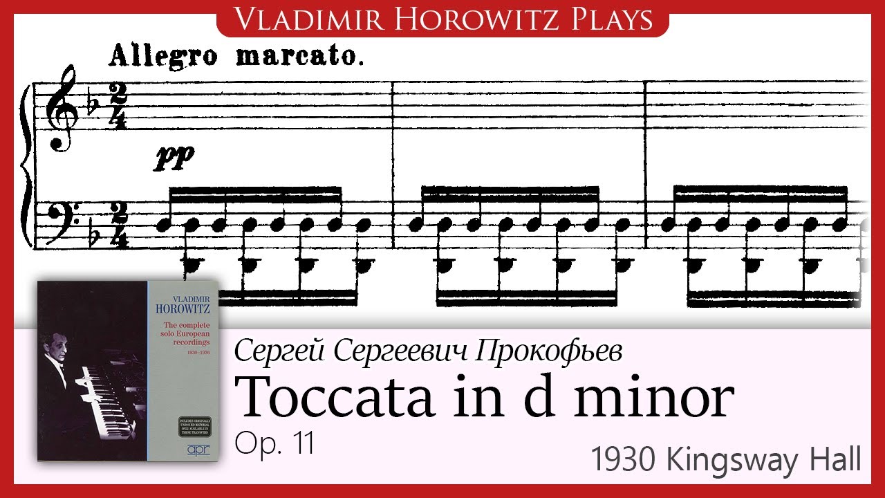 Prokofiev: Toccata, Op. 11 [Horowitz 1930/1950]