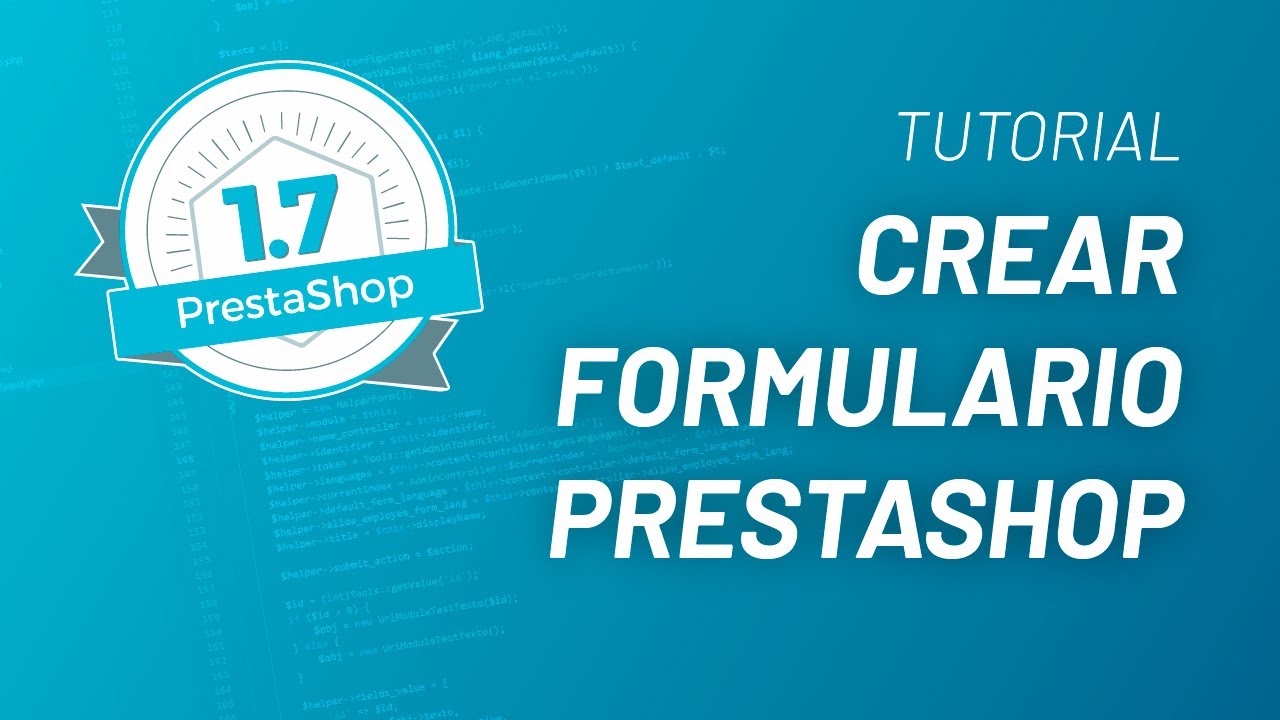 Crear Formulario Administrador | Tutorial cómo crear tu primer módulo de Prestashop 1.7