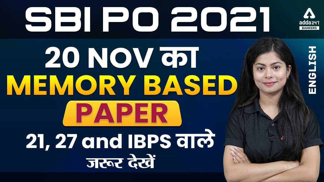 SBI PO 2021 | ENGLISH ANALYSIS | ALL SHIFTS, 20 NOVEMBER SBI PO Paper