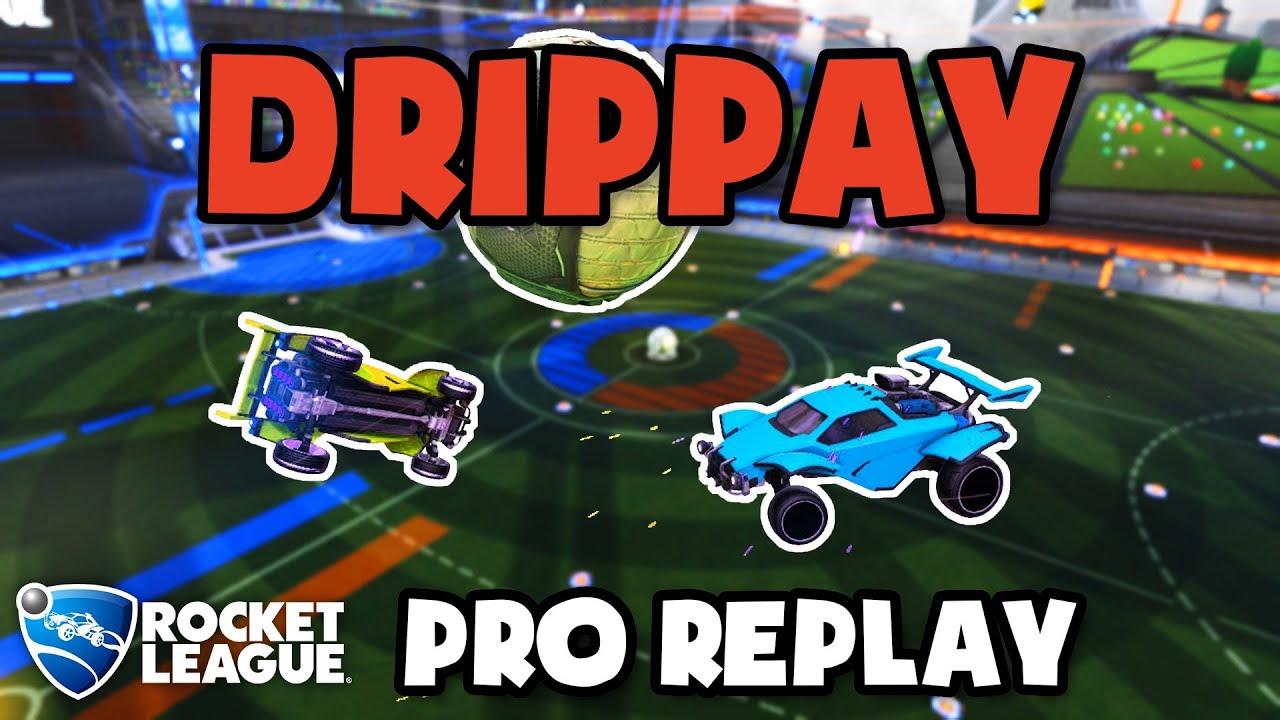 Drippay Pro Ranked 3v3 #59 - Rocket League Replays