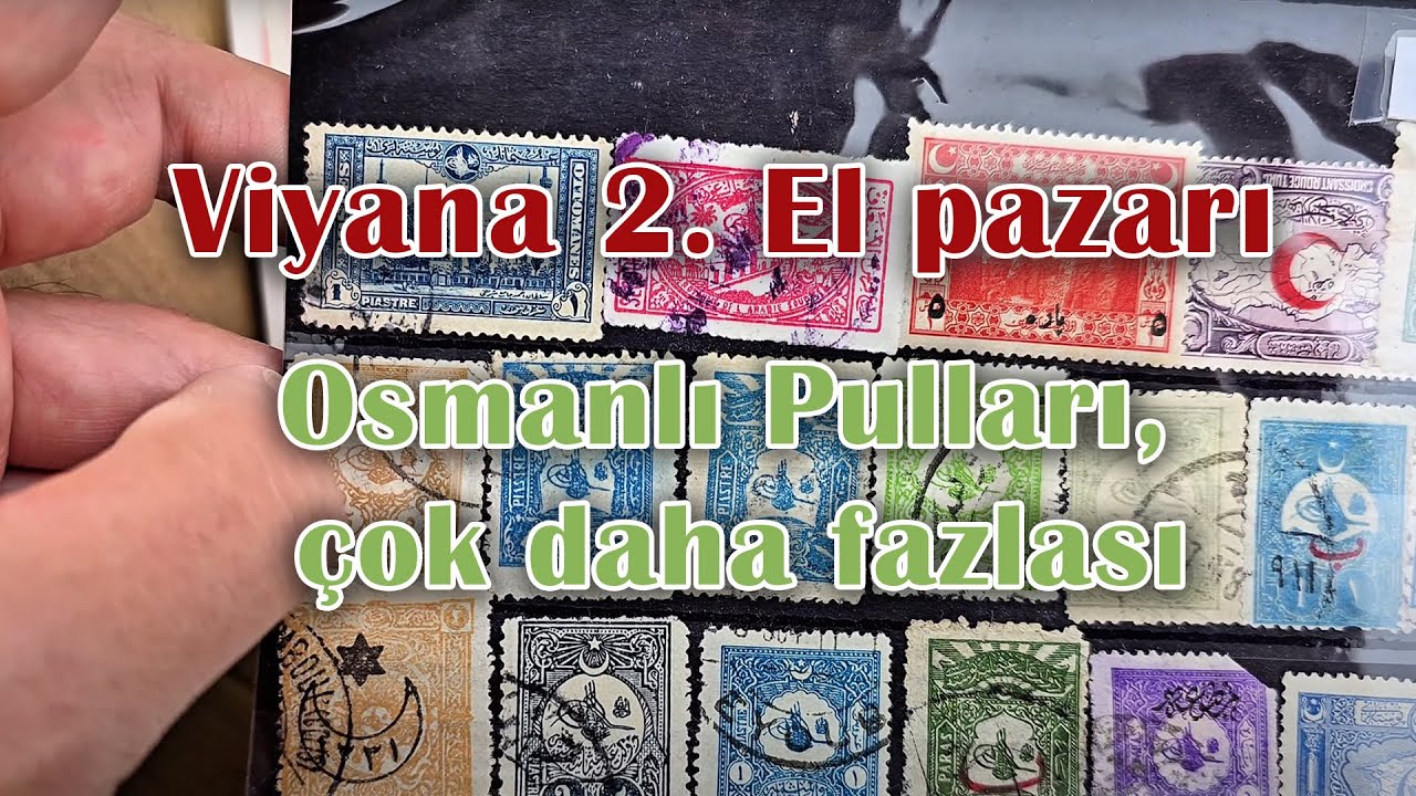 Viyana ikinci el pazarında Osmanlı Pulu ve Asırlık Hazineler Peşindeydim! Ne Buldum Şaşıracaksınız!