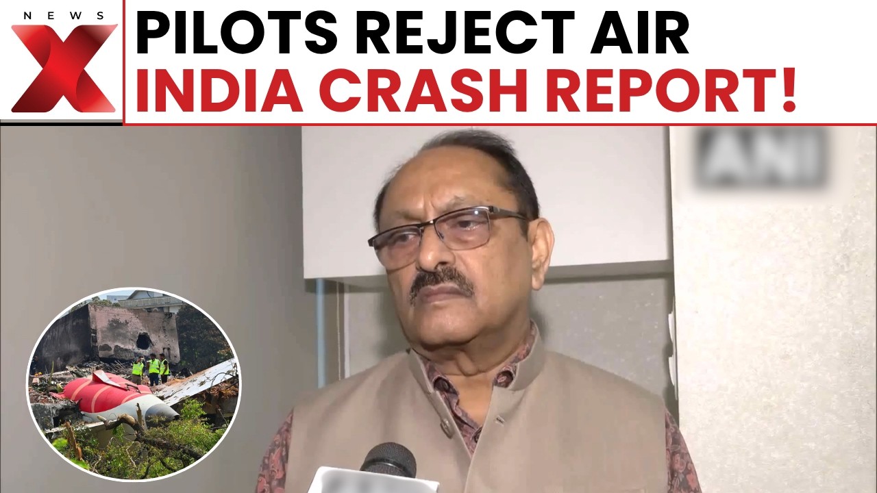 Pilots' Body Challenges Air India Crash Report, Seeks Judicial Probe | Latest News | NewsX