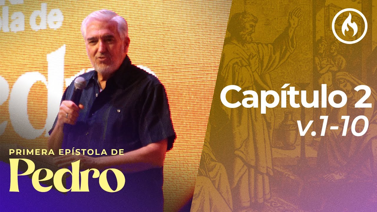 I Pedro / Capítulo 2, v.1-10 por Rodolfo Garza - Amistad de Monterrey  (Miércoles 1 de Sep., 2021)