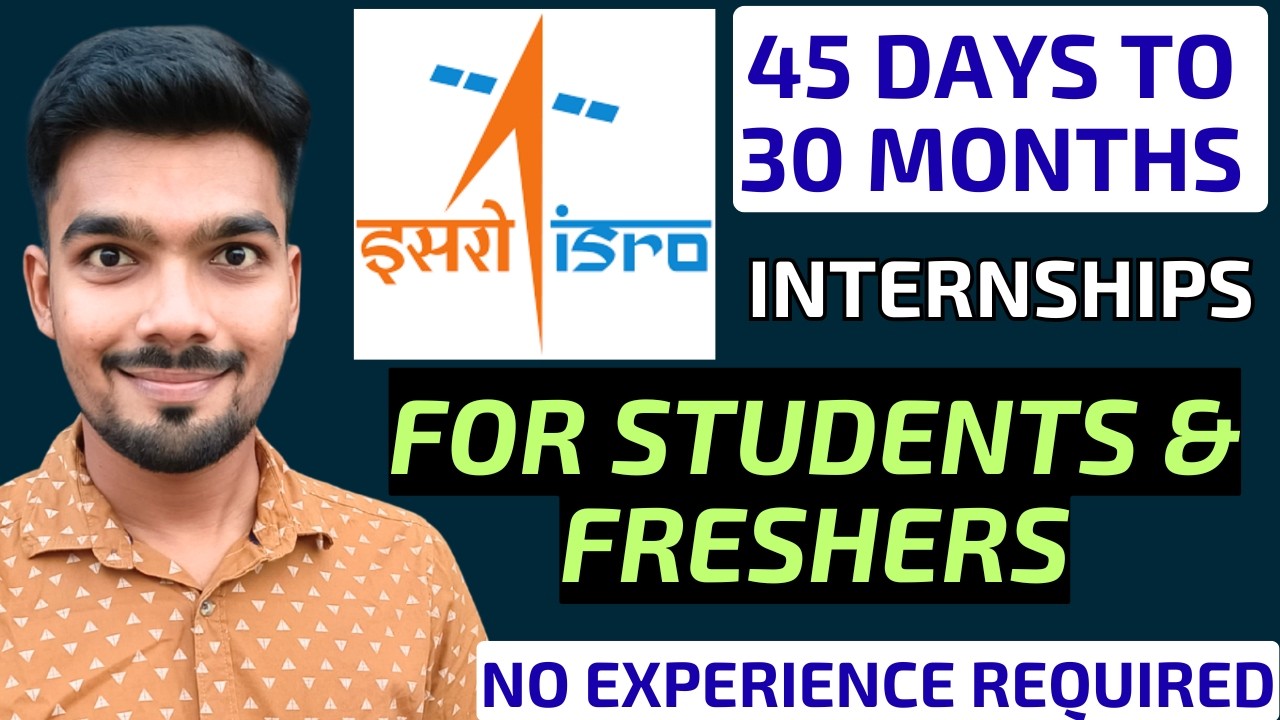 ISRO Internships 2025 | Internships for college students