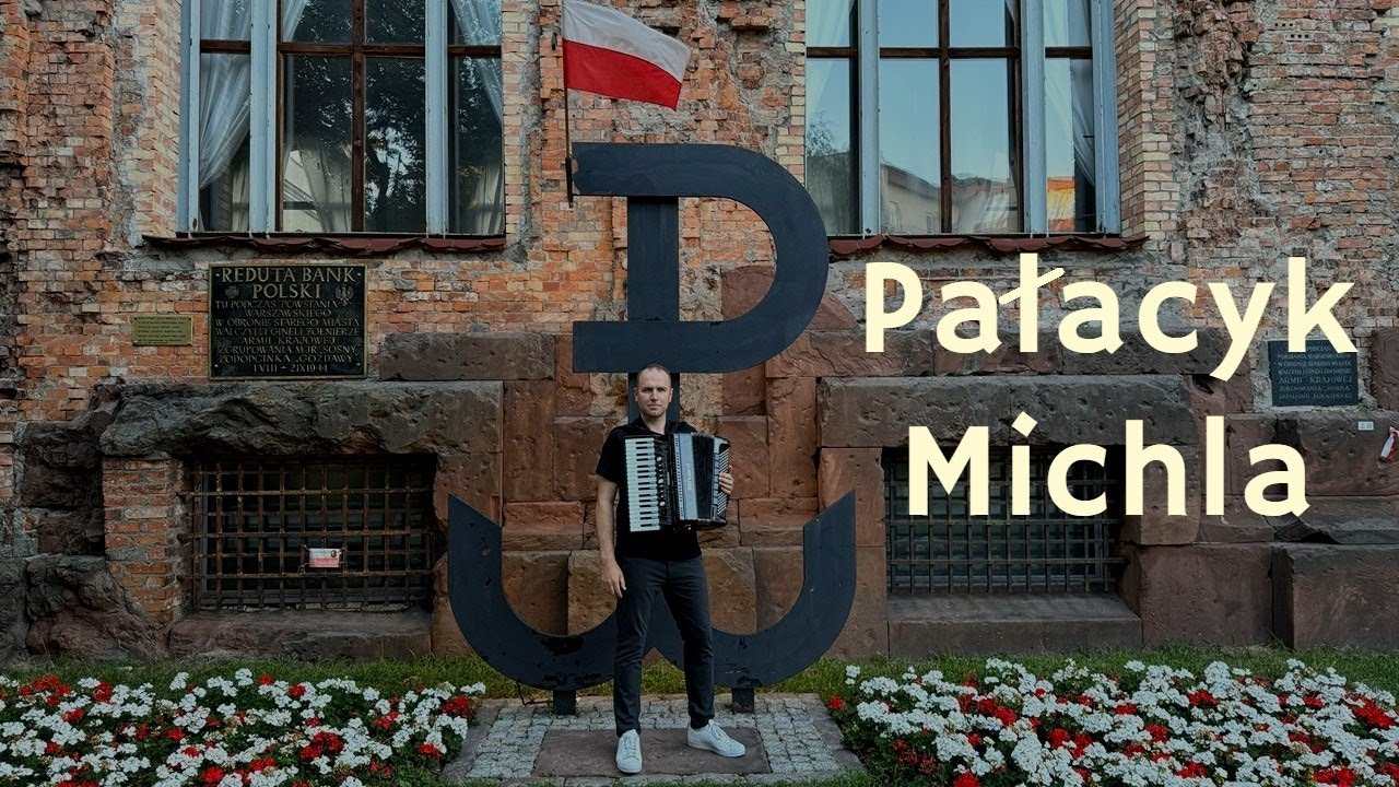 Pałacyk Michla - Pieśń Powstańców Warszawskich