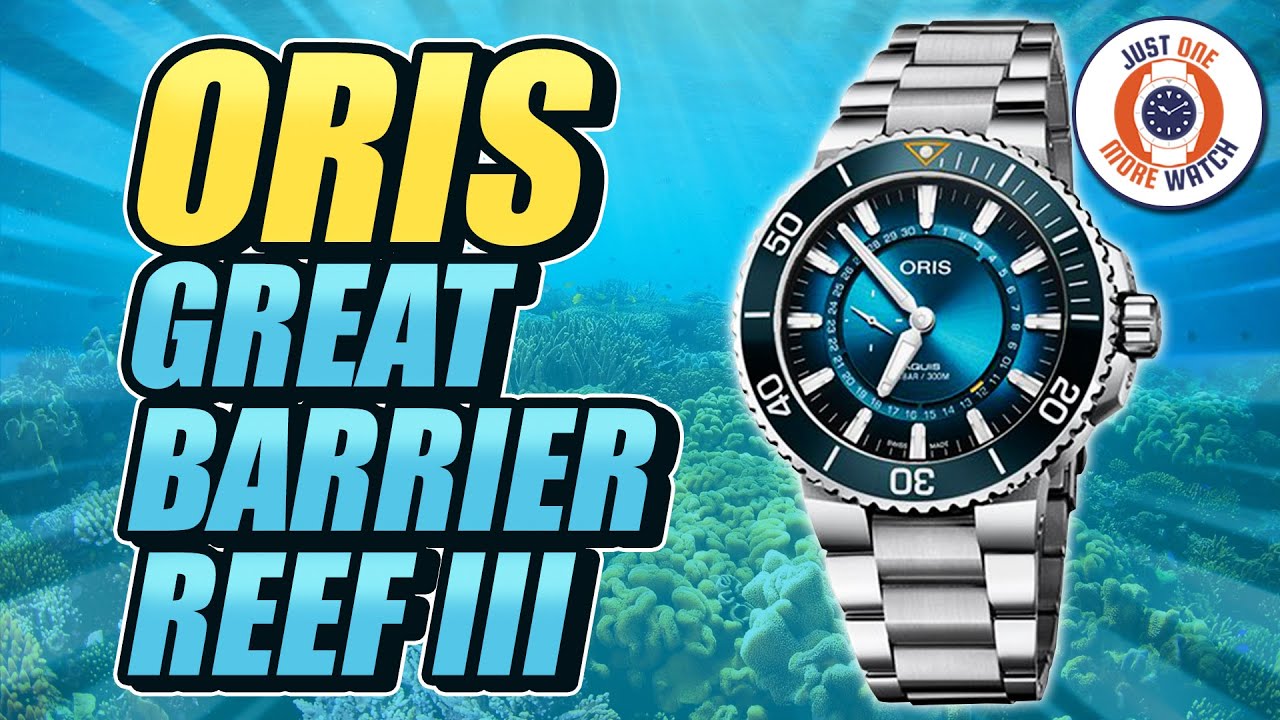 'Dat Dial! The Oris Aquis Great Barrier Reef III
