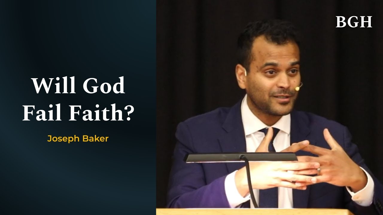 Joseph Baker - Will God Fail Faith? (Psalm 22)