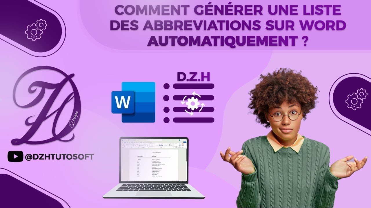 Comment générer une liste des abréviation sur word automatiquement BY DZH